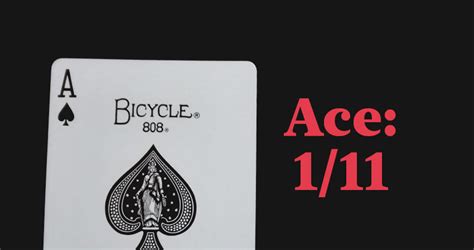 blackjack ace 1 or 11.